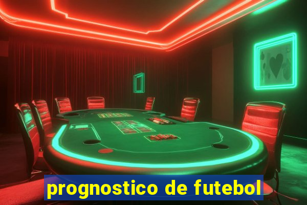 prognostico de futebol